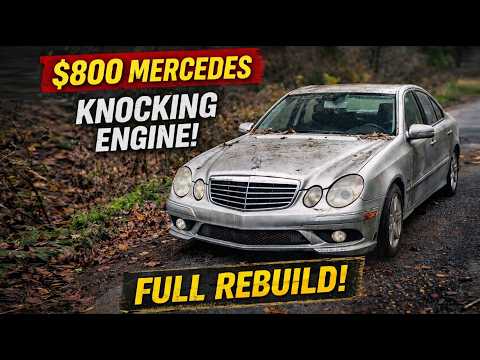 $800 Mercedes With a Knocking Engine — Full Rebuild