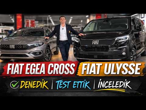 ÖTV Muafiyetli Fiat Otomobiller: Fiat Egea Cross Test Sürüşü ve Fiat Ulysse Bayi İncelemesi!